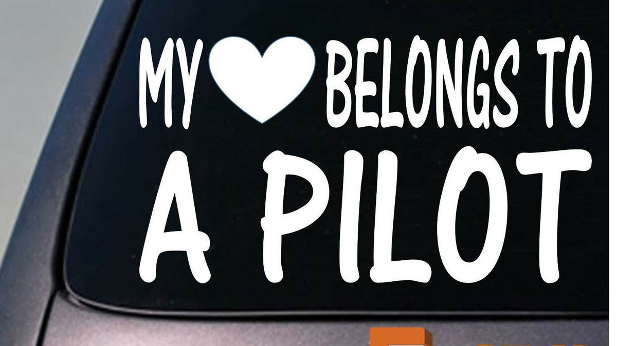 My Heart Belongs to a Pilot Vinyl Decal