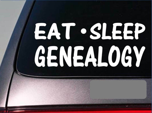 Eat Sleep Genealogy Vinyl Decal – 8 Inch