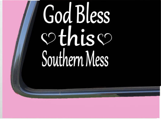 God Bless This Southern Mess Vinyl Decal – 6 Inch