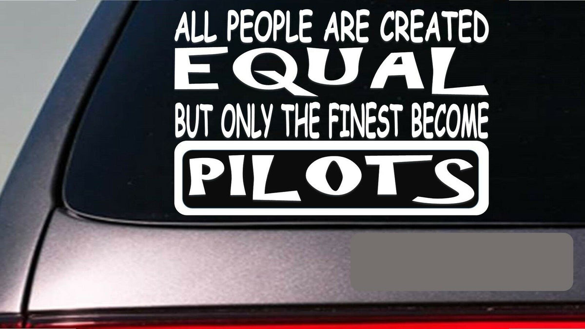 Pilots All People Equal Vinyl Decal – 6 Inch