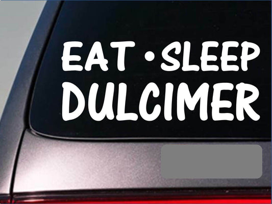 Eat Sleep Dulcimer Vinyl Decal – 8 Inch