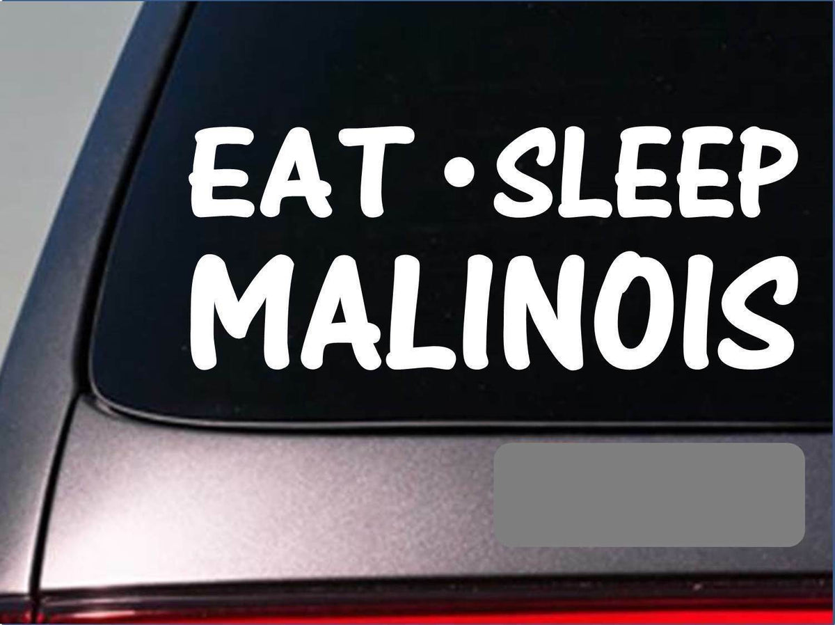 Eat Sleep Malinois Vinyl Decal – 8 Inch