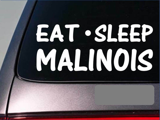 Eat Sleep Malinois Vinyl Decal – 8 Inch