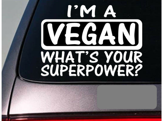 I'm a Vegan Vinyl Decal
