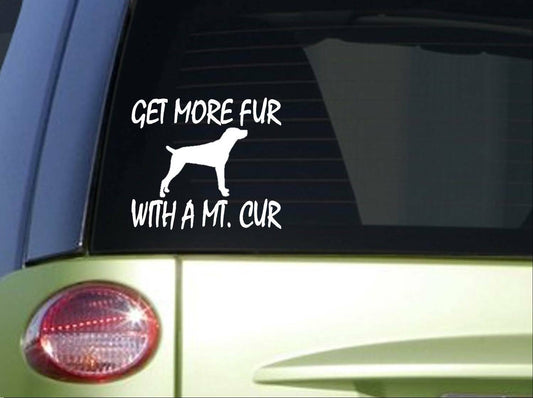 Get More Fur with a Mt. Cur 6X Vinyl Decal – 6 Inch