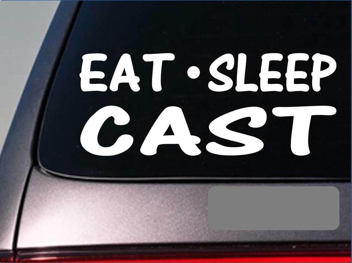Eat Sleep Cast Vinyl Decal – 8 Inch