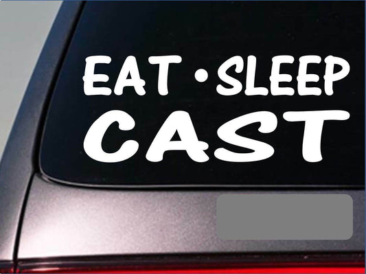 Eat Sleep Cast Vinyl Decal – 8 Inch