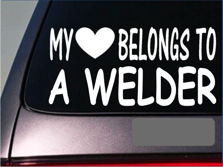 Welding My Heart Belongs Vinyl Decal – 8 Inch