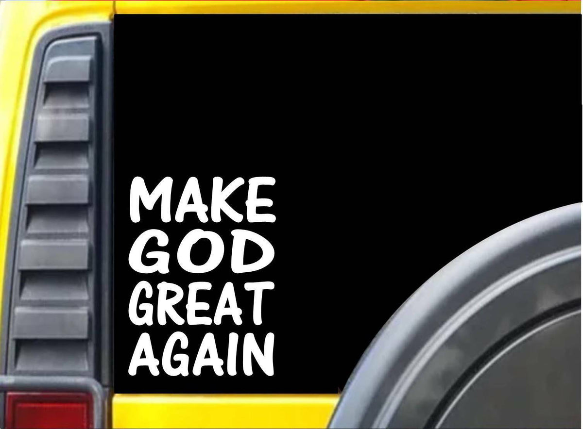 Make God Great Again Vinyl Decal – 8 Inch