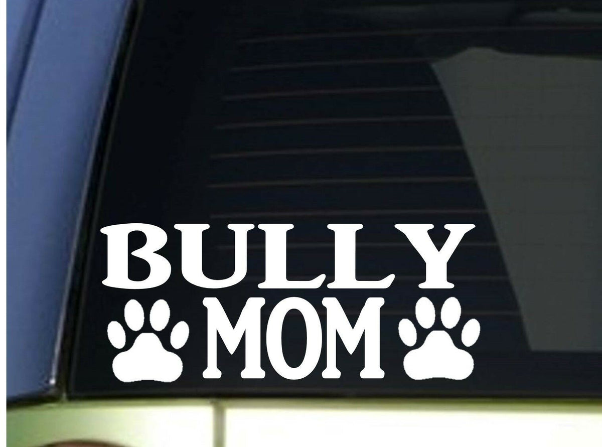 Bully Mom Vinyl Decal – 8.5 Inch