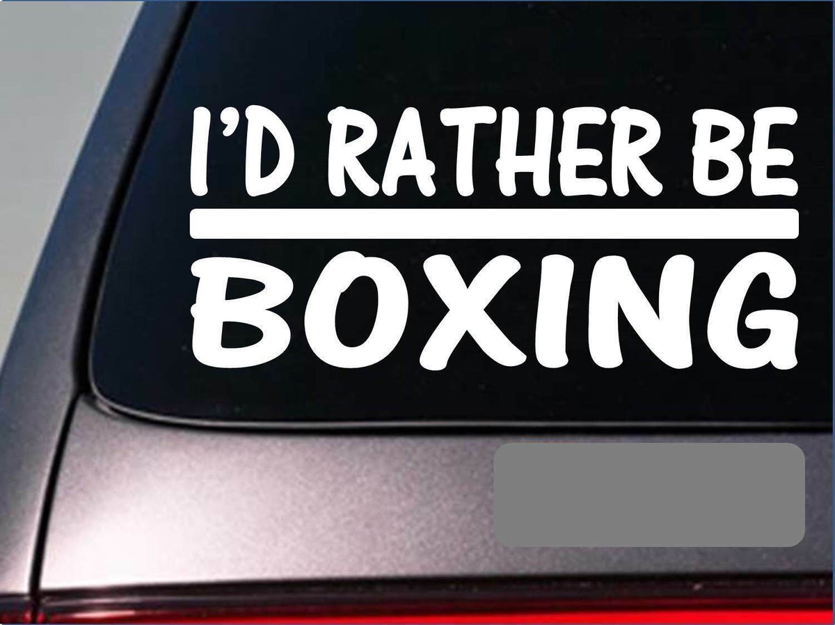 I'd Rather Be a Boxing Vinyl Decal – 8 Inch