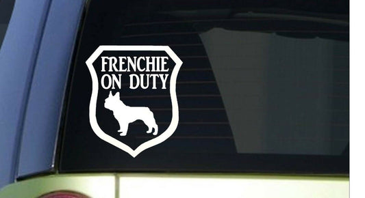 Frenchie on Duty 6X Vinyl Decal – 6 Inch