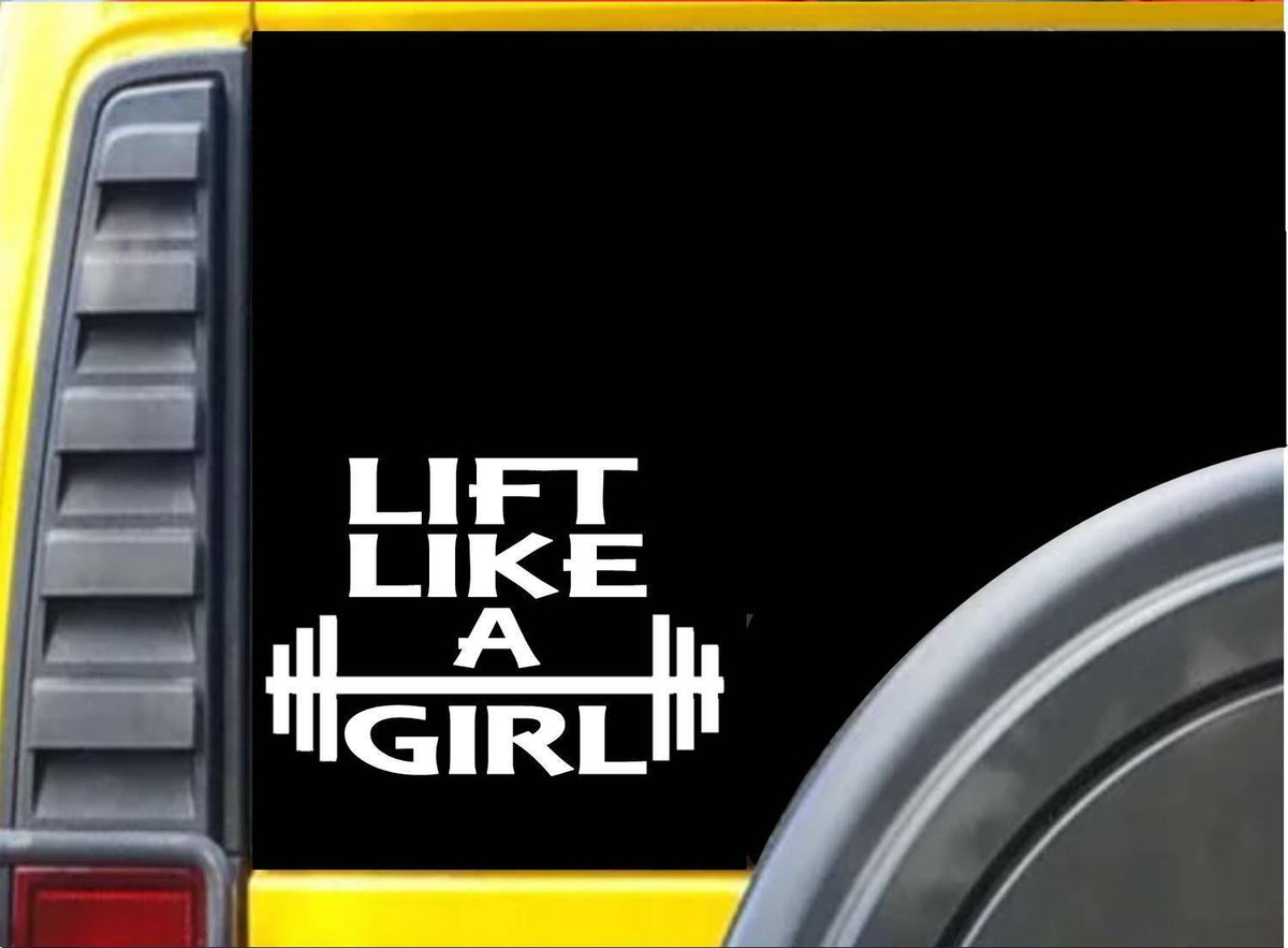Lift Like a Girl Vinyl Decal – 6 Inch