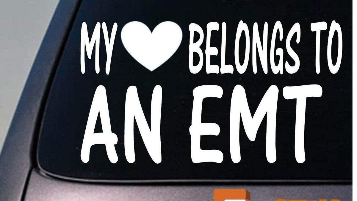 My Heart Belongs to an EMT Vinyl Decal