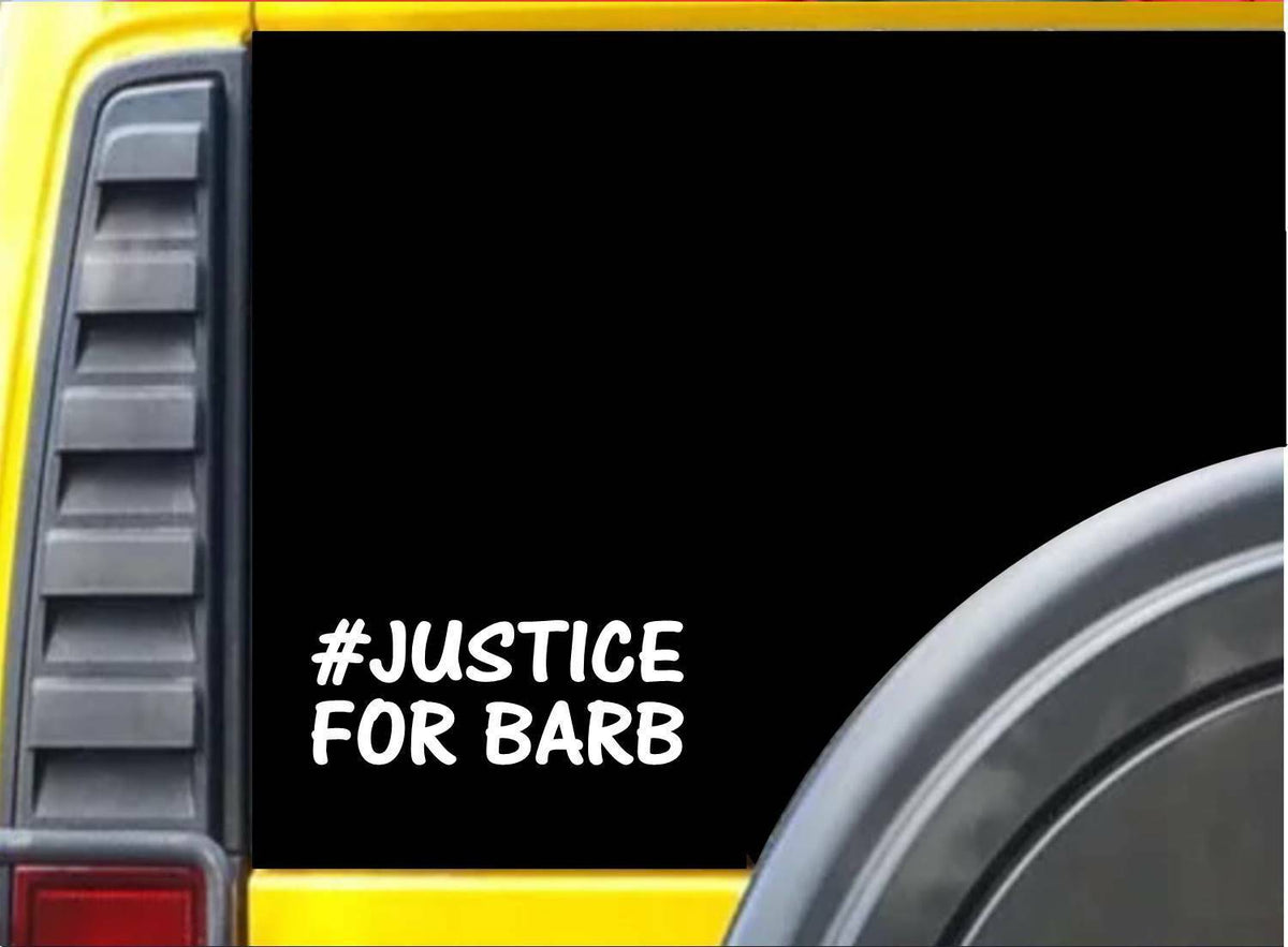 Justice for Barb Vinyl Decal