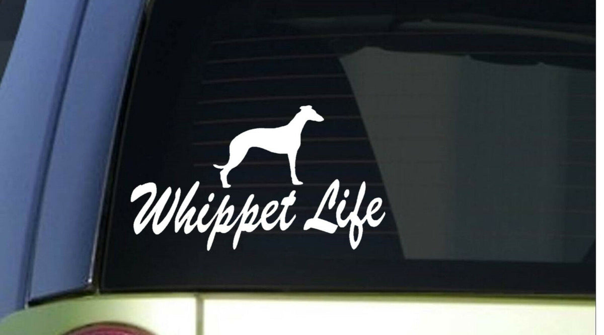 Whippet Life Vinyl Decal – 8 Inch