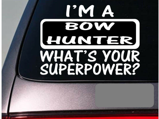 I'm a Bowhunter Vinyl Decal