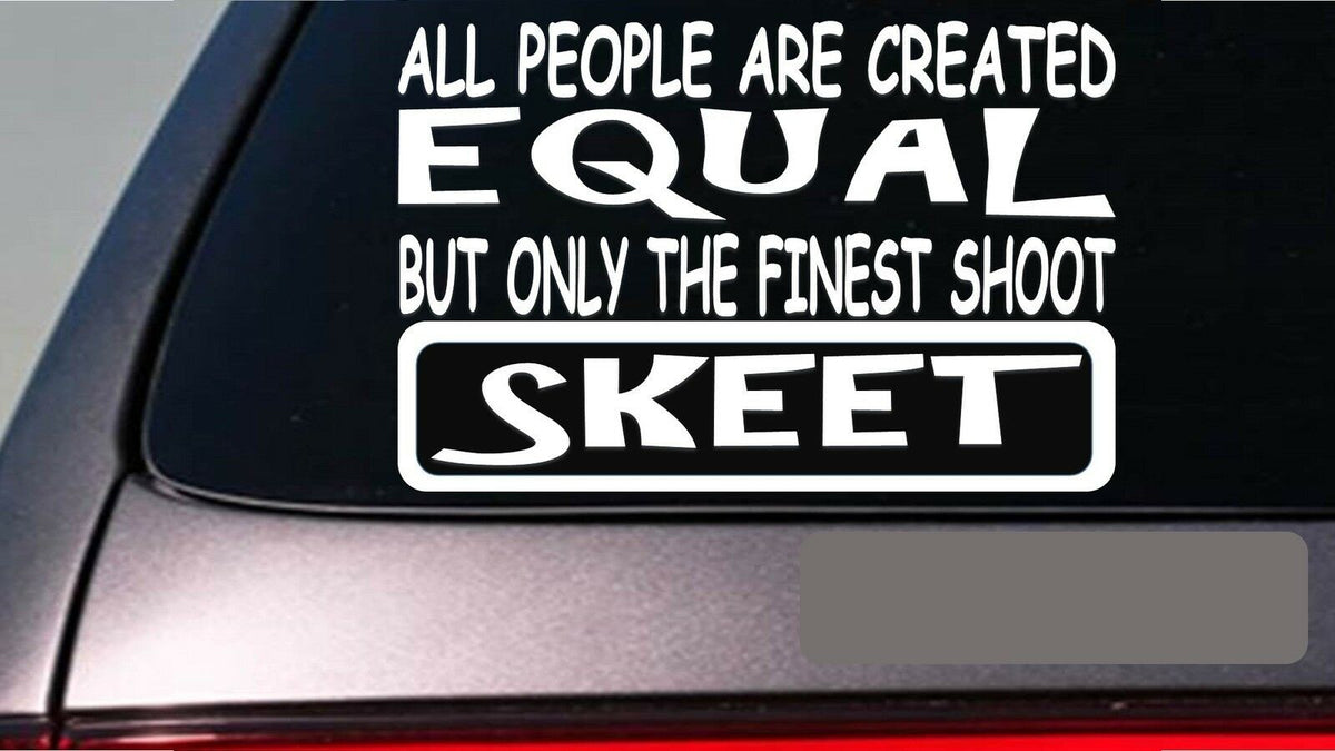 Skeet All People Equal Vinyl Decal – 6 Inch