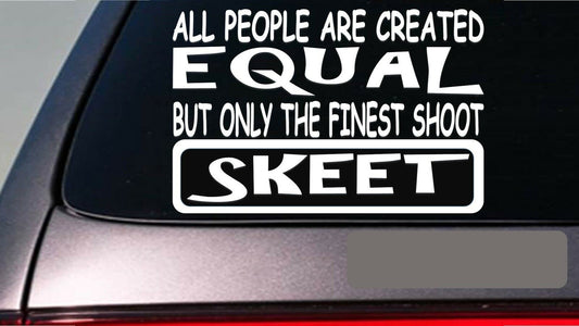 Skeet All People Equal Vinyl Decal – 6 Inch
