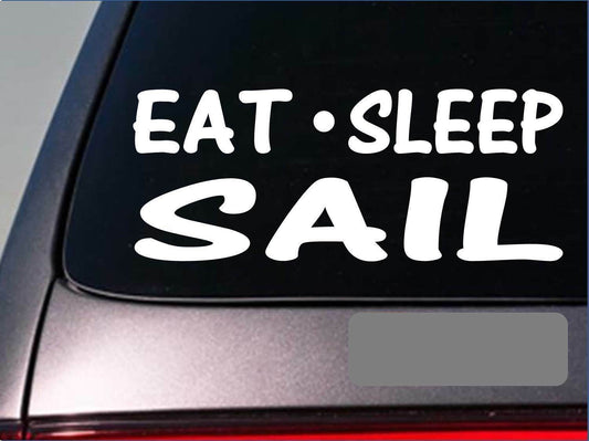 Eat Sleep Sails Vinyl Decal – 8 Inch