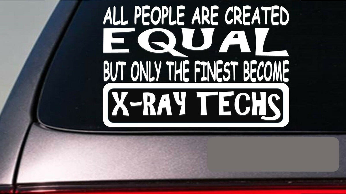 X-Ray Techs All People Equal Vinyl Decal – 6 Inch