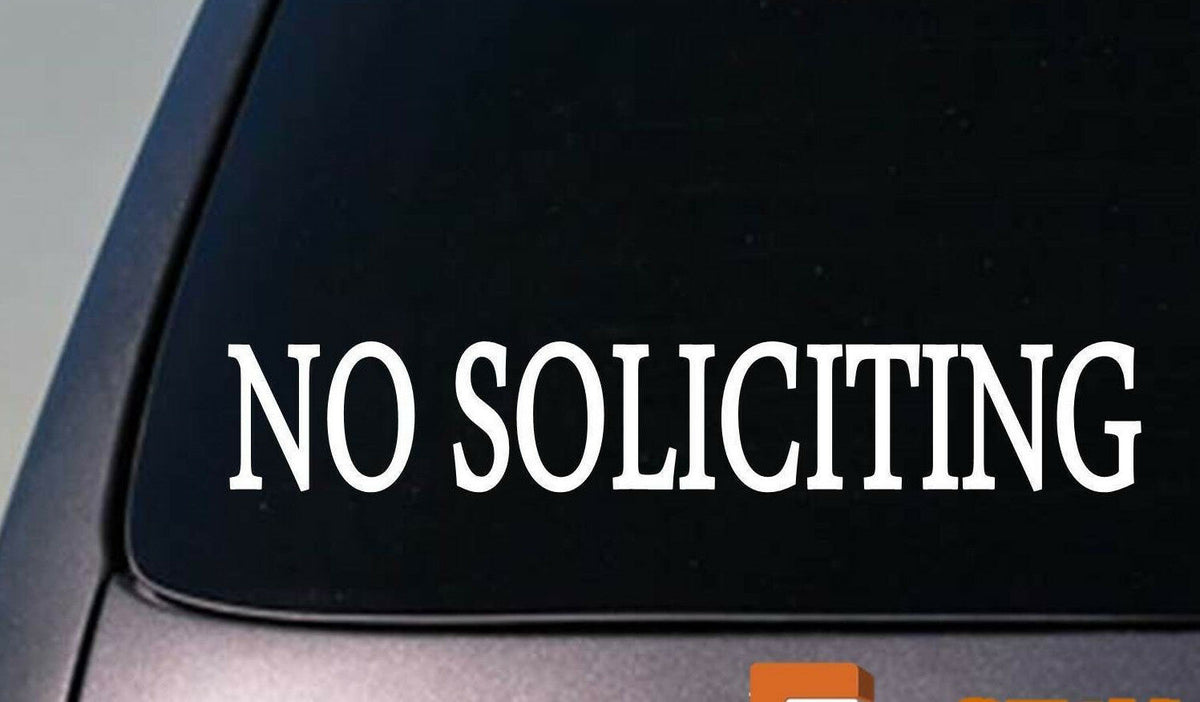 No Soliciting Vinyl Decal – 6 Inch