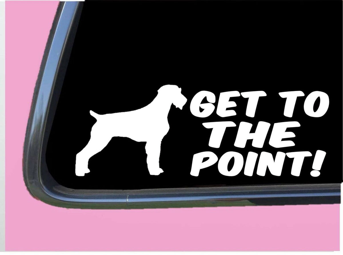 German Wirehair Pointer Get to the Point Vinyl Decal – 8 Inch