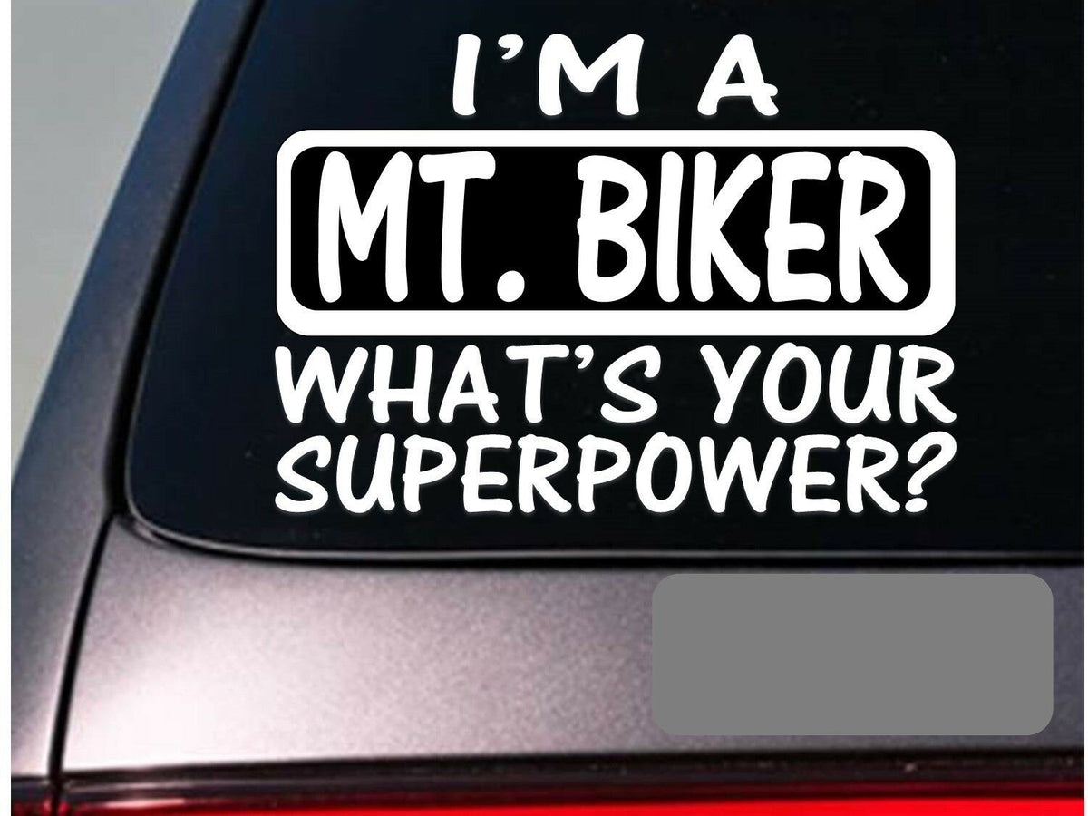 I'm a Mt. Biker Vinyl Decal