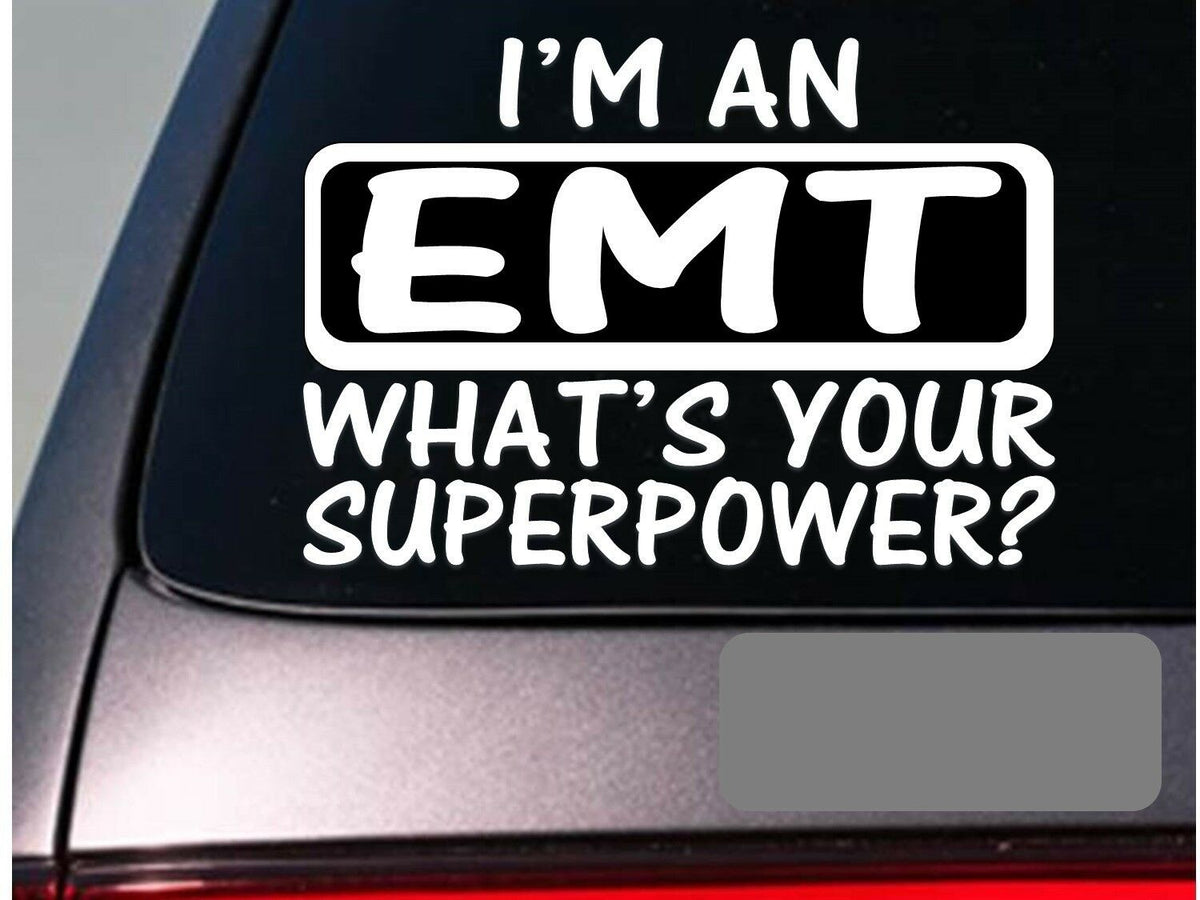 I'm an EMT Vinyl Decal