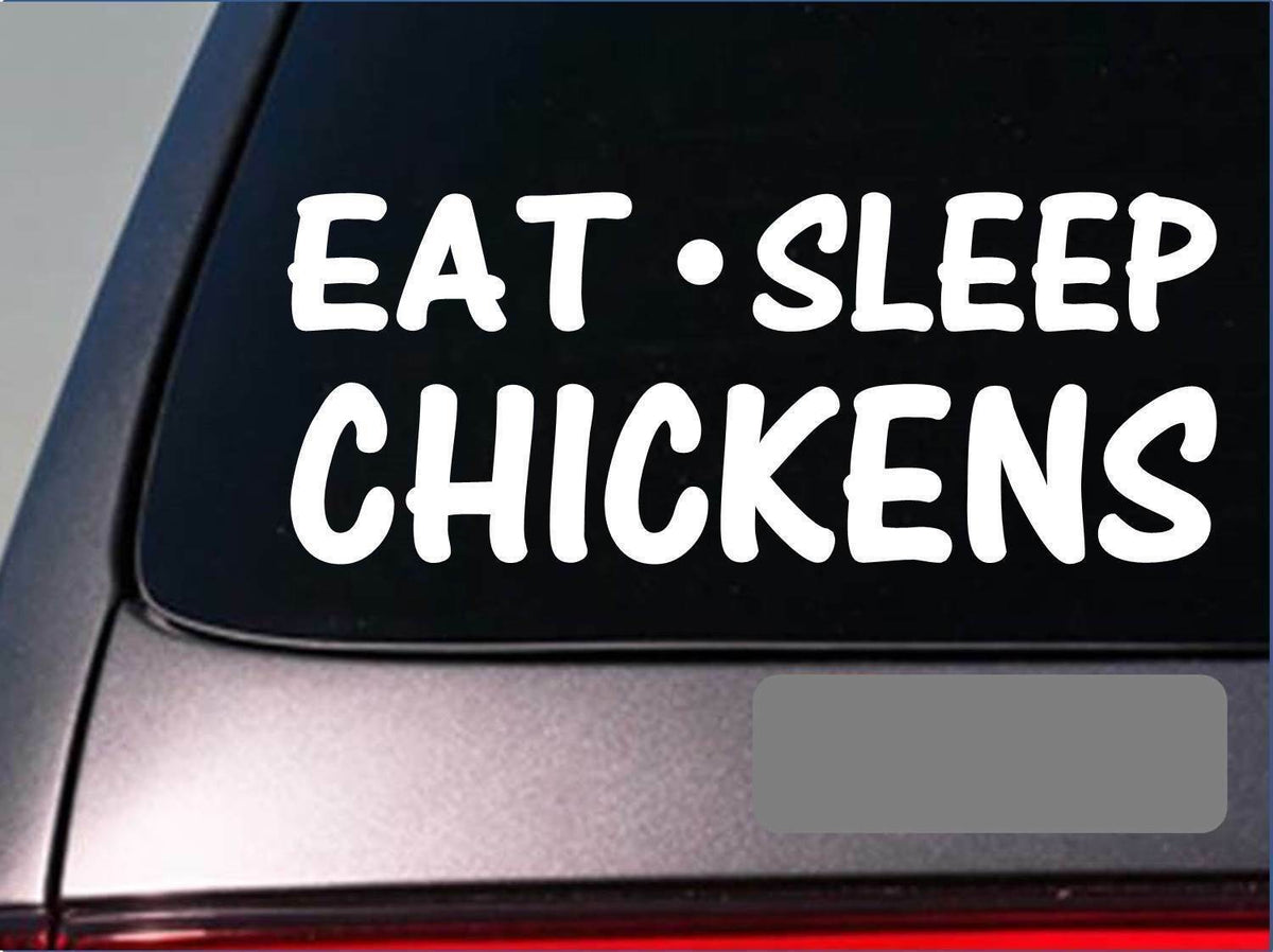 Eat Sleep Chickens Vinyl Decal – 8 Inch