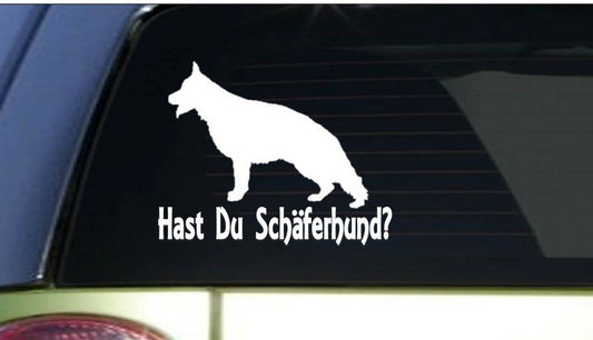 Hast Du Schaferhund Vinyl Decal – 6 Inch