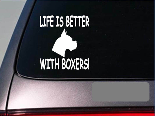 Life Is Better with Boxers Vinyl Decal