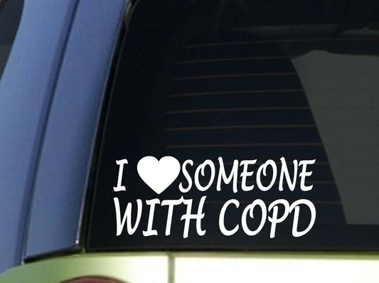 I Love Someone with Copd Vinyl Decal – 8 Inch