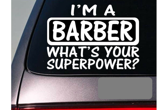 I'm a Barber Vinyl Decal