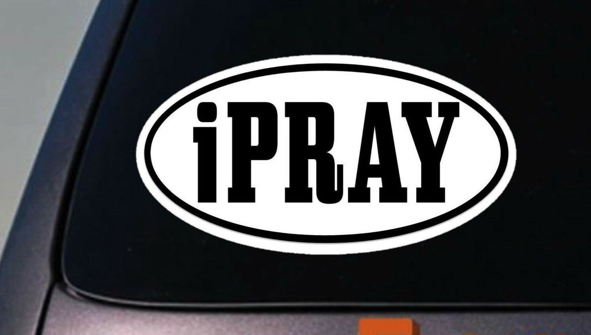I Pray Religious God Church Vinyl Decal – 6 Inch