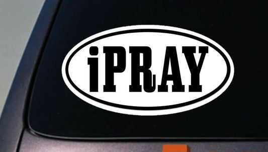 I Pray Religious God Church Vinyl Decal – 6 Inch