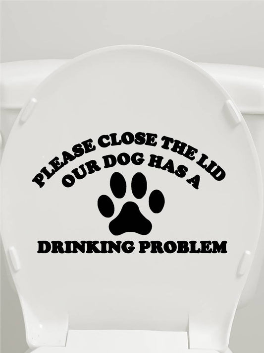 Please Close the Lid Dog Toilet Seat Vinyl Decal – 8 Inch