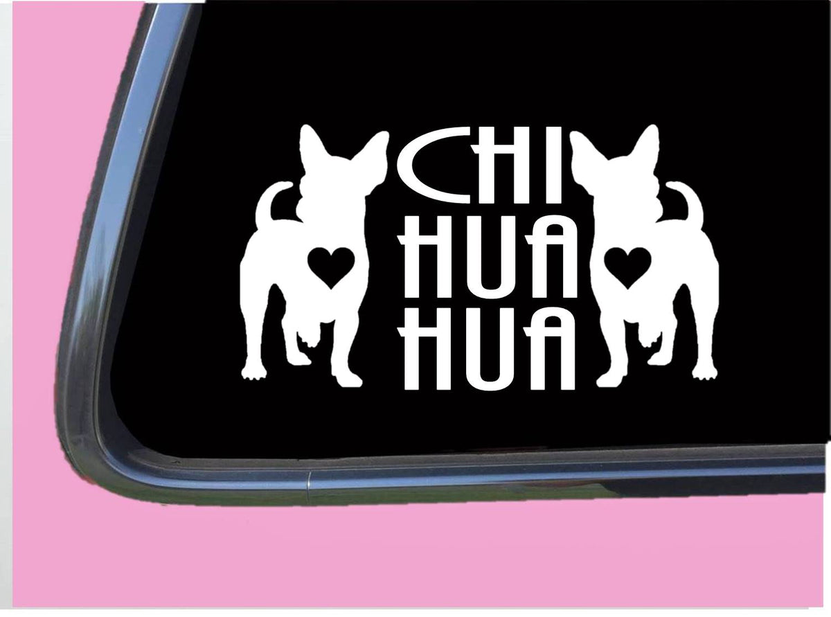 Chihuahua Chi Hua Hua Vinyl Decal – 8 Inch