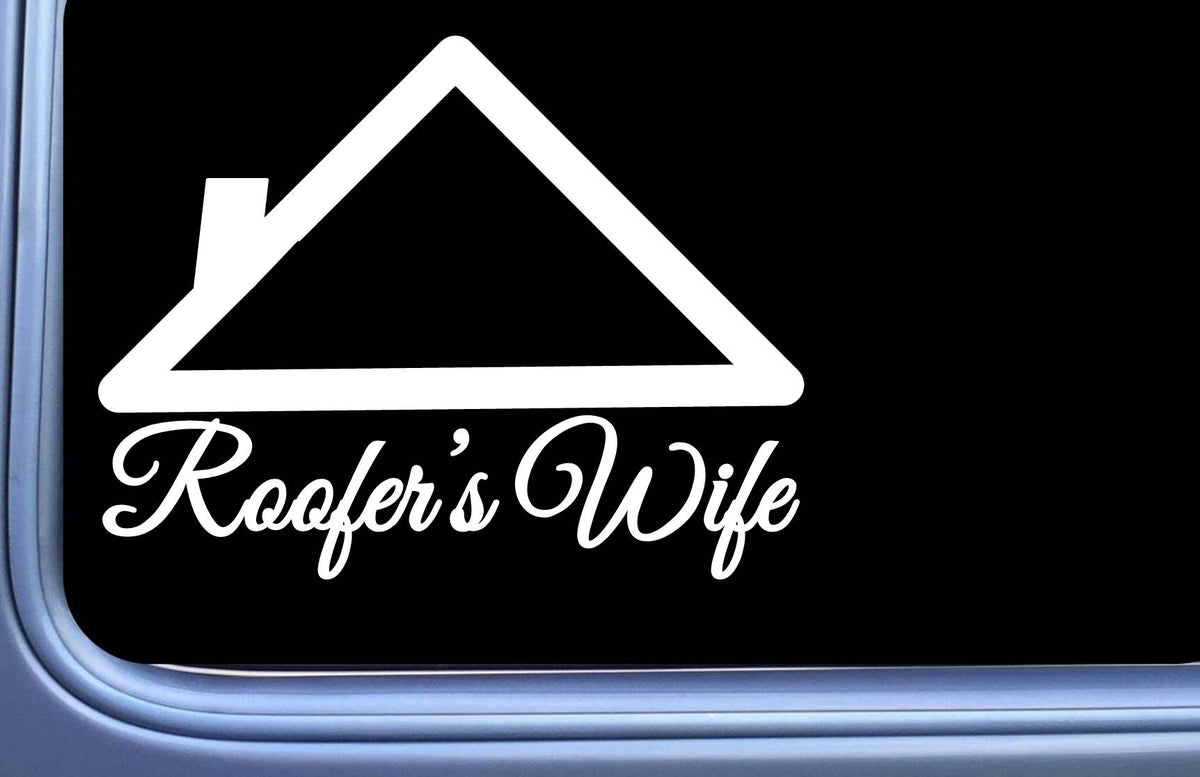 Roofer Wife Vinyl Decal – 6 Inch